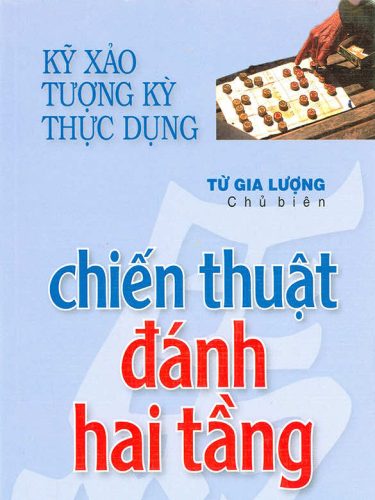 Chiến Thuật Đánh Hai Tầng