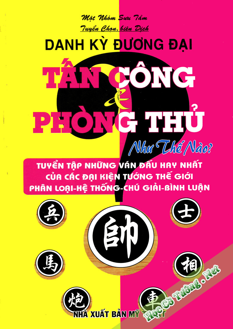 Danh Kỳ Đương Đại Tấn Công Và Phòng Thủ