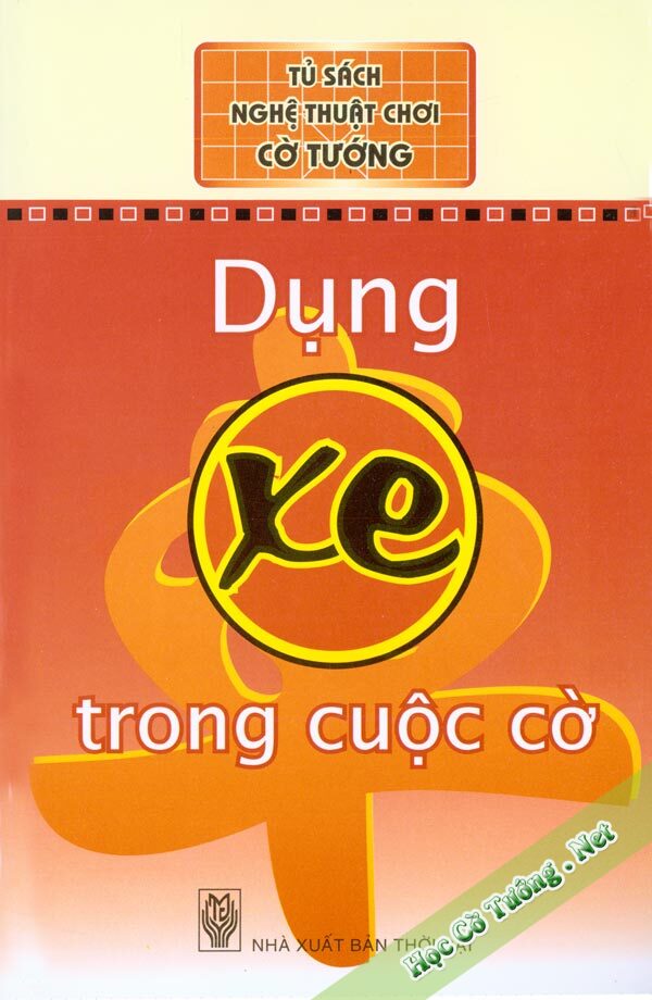 Dụng Xe Trong Cuộc Cờ