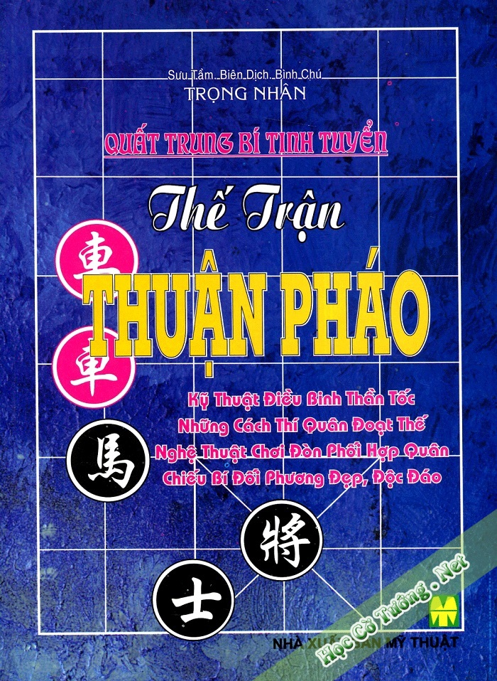 Quất Trung Bí Tinh Tuyển Thế Trận Thuận Pháo